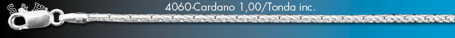4060-Cardano 1,00/Tonda-inc. 